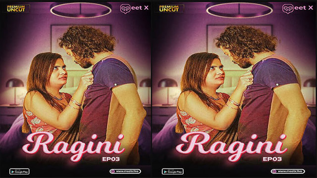Ragini  2025 Hot Web Series Meetx